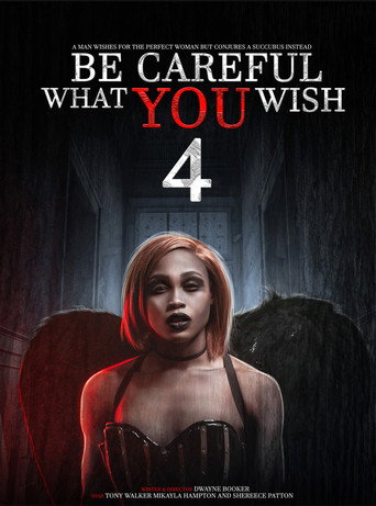 Be Careful What You Wish 4 movie poster