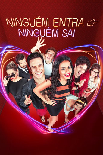 Ninguém Entra, Ninguém Sai movie poster