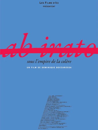 Ab Irato, sous l'empire de la colère movie poster