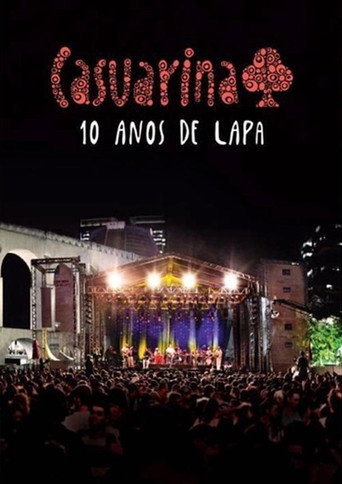 Casuarina - 10 Anos de Lapa movie poster