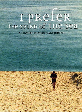 I Prefer the Sound of the Sea movie poster
