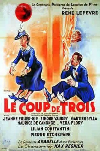 Le coup de trois movie poster
