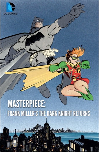 Masterpiece: Frank Miller's The Dark Knight Returns movie poster
