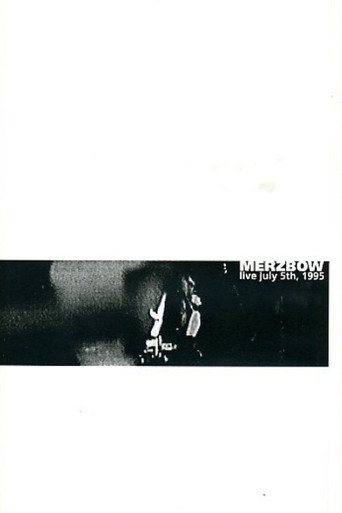 Merzbow: Live July 5th, 1995 movie poster