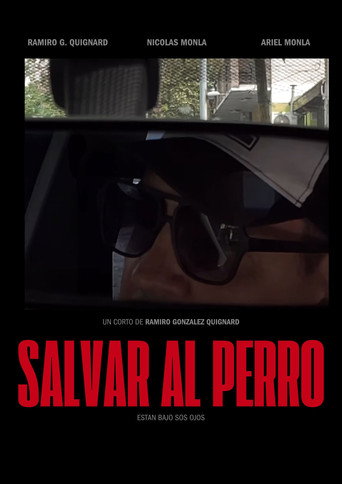 Salvar al Perro movie poster