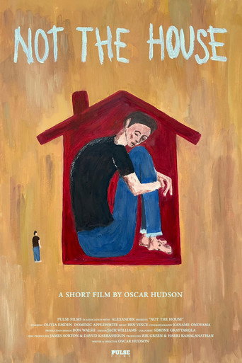 Not The House movie poster