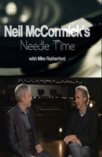 Neil McCormick's Needle Time with Mike Rutherford movie poster