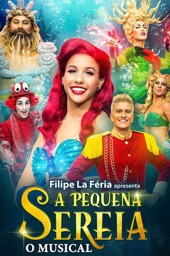 A Pequena Sereia - O Musical movie poster