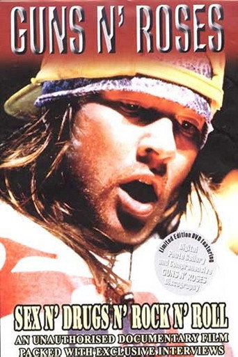 Guns n' Roses: Sex N' Drugs N' Rock N' Roll movie poster