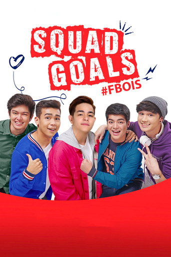 Squad Goals: #FBois movie poster