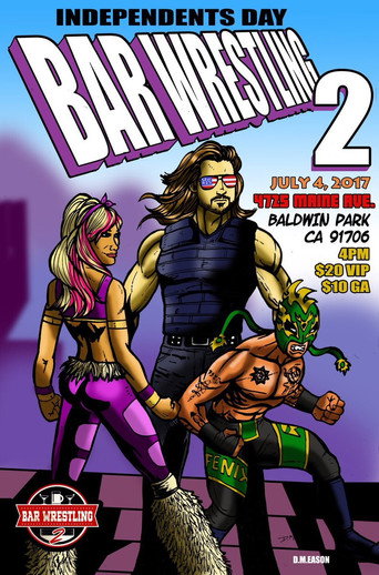 Bar Wrestling 2: Independents Day movie poster