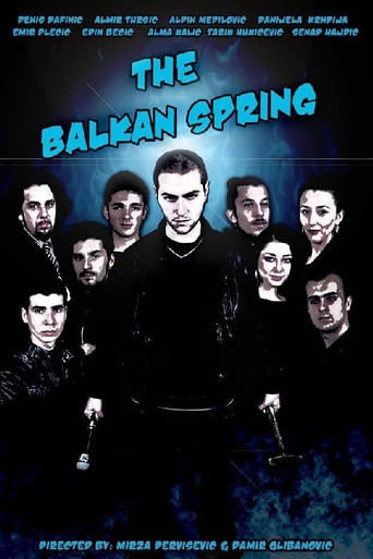 The Balkan Spring movie poster