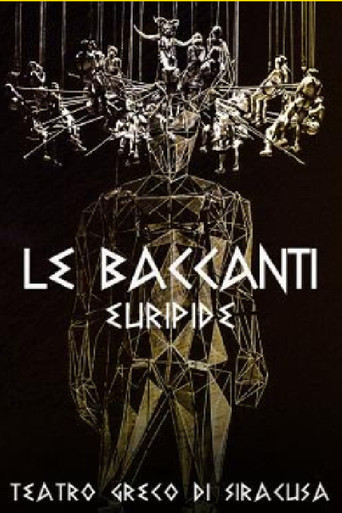 Le baccanti 2021 movie poster