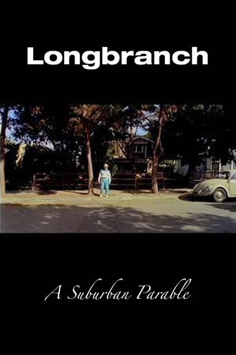 Longbranch: A Suburban Parable movie poster