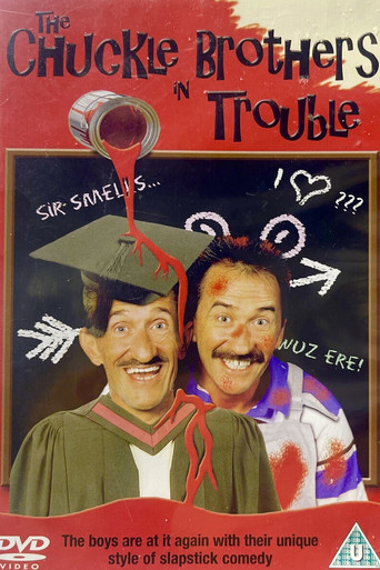 The Chuckle Brothers in Trouble movie poster