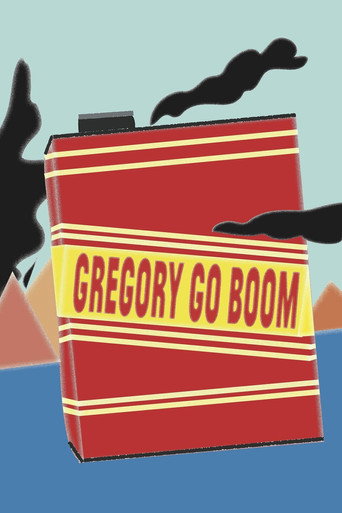 Gregory Go Boom movie poster