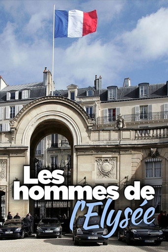 Les Hommes de l'Élysée movie poster