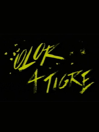 Olor A Tigre movie poster