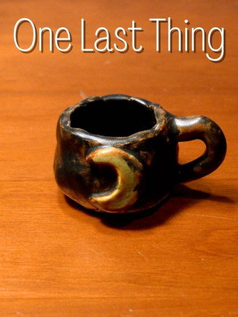 One Last Thing movie poster