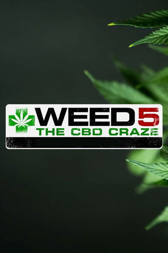 WEED 5: The CBD Craze movie poster