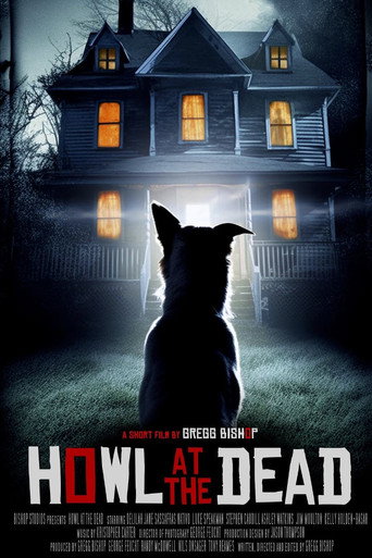 Howl at the Dead movie poster