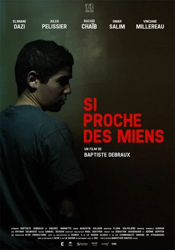Si proche des miens movie poster