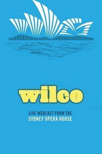 Wilco - Live at the Sydney Opera House movie poster