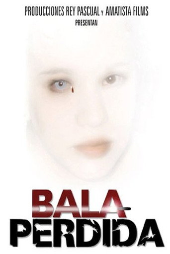 Bala perdida movie poster