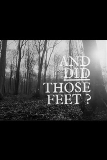 And Did Those Feet ? movie poster