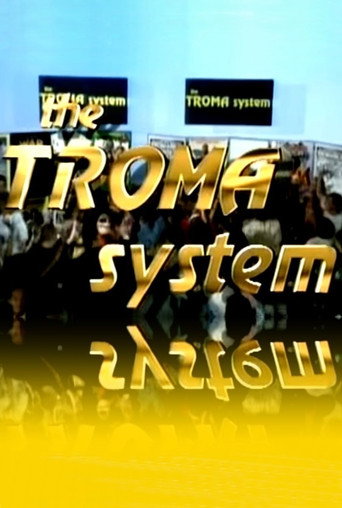 The Troma System movie poster