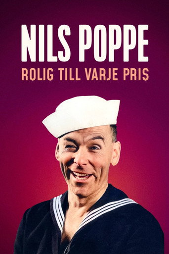 Nils Poppe: Rolig till varje pris movie poster