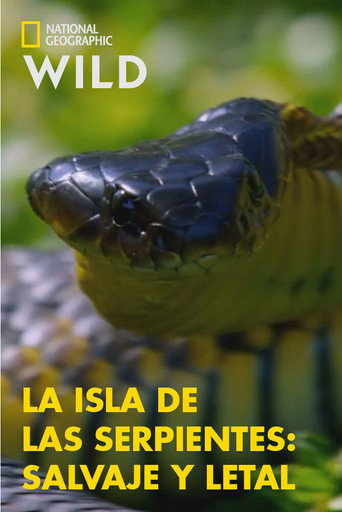 Snake Island: Wild & Deadly movie poster