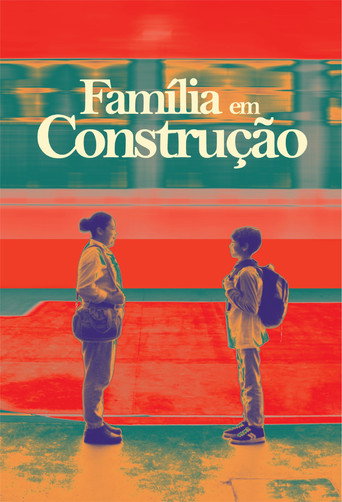 Família em Construção movie poster
