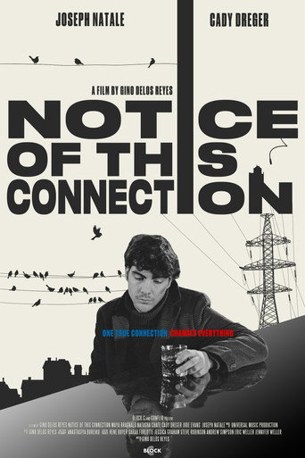 Notice of This Connection movie poster