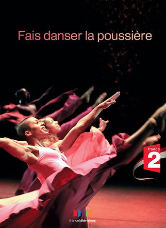 Fais danser la poussière movie poster