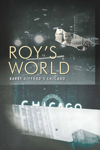Roy's World: Barry Gifford's Chicago movie poster