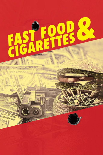 Fast Food & Cigarettes movie poster