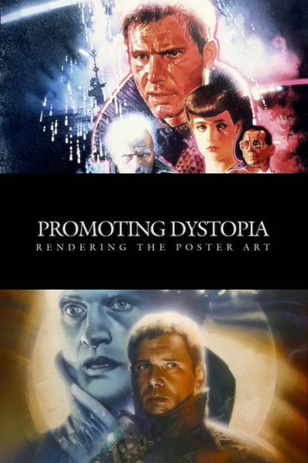 Promoting Dystopia: Rendering the Poster Art movie poster