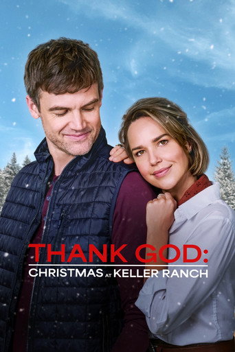 Thank God: Christmas at Keller Ranch movie poster
