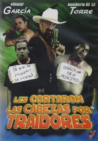 Les Cortaron la Cabeza Por Culeros! movie poster