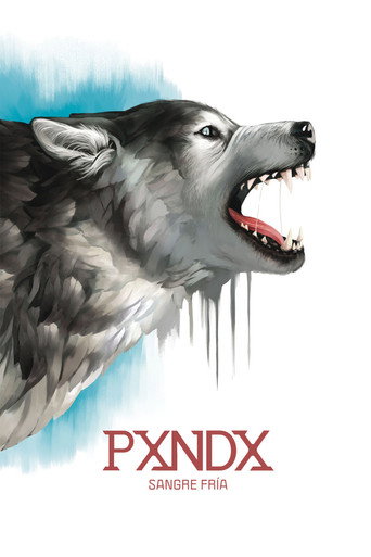 PXNDX - Sangre Fría movie poster
