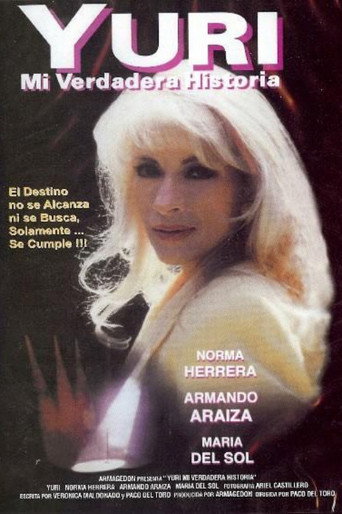 Yuri, Mi Verdadera Historia movie poster