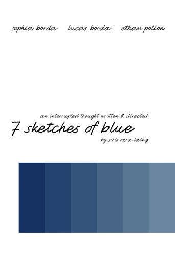 7 Sketches of Blue movie poster
