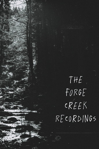 The Forge Creek Recordings movie poster