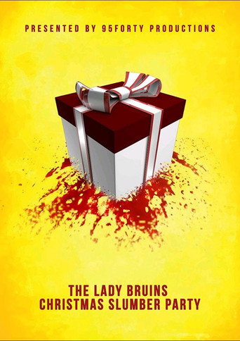The Lady Bruins Christmas Slumber Party movie poster