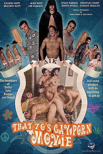 That 70's Gay Porn Movie movie poster