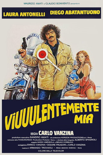 Viuuulentemente mia movie poster