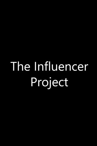 The Influencer Project movie poster