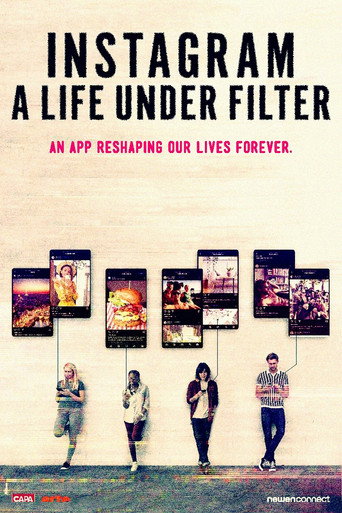 Instagram: A Life Under Filter movie poster