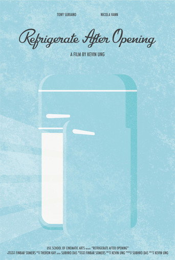 Refrigerate After Opening movie poster